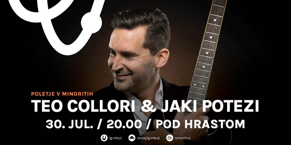 Poletje v Minoritih: TEO COLLORI & JAKI POTEZI